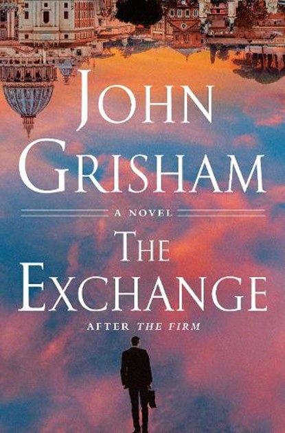 Exchange, John Grisham - Gebonden - 9780385548953
