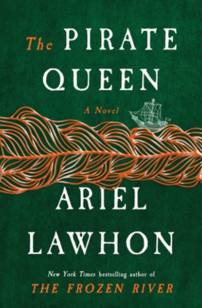 The Pirate Queen, Ariel Lawhon - Gebonden - 9780385550345