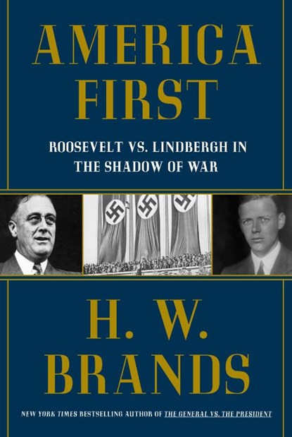 America First, H. W. Brands - Gebonden - 9780385550413