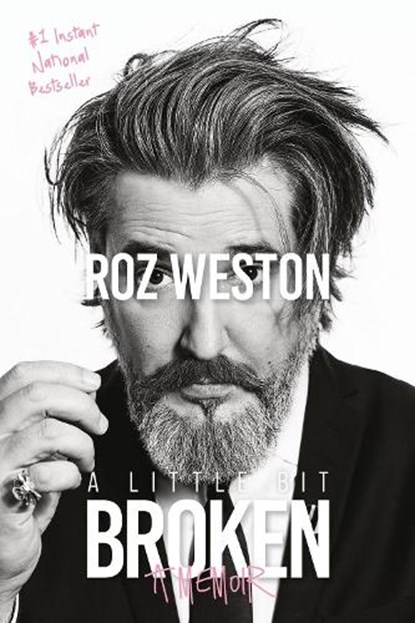 A Little Bit Broken, Roz Weston - Paperback - 9780385663304