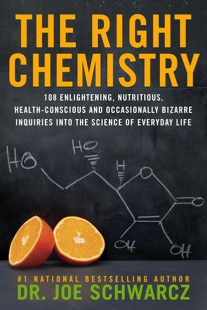 The Right Chemistry, Joe Schwarcz - Ebook - 9780385671606