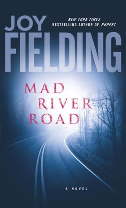 Mad River Road, Joy Fielding - Ebook - 9780385674607