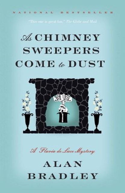 As Chimney Sweepers Come to Dust, Alan Bradley - Ebook - 9780385678391