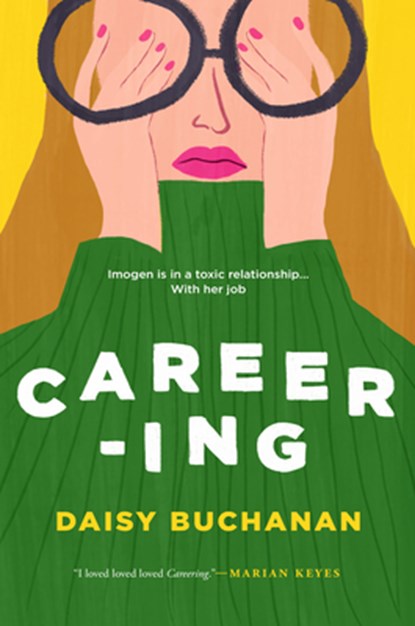 CAREERING, Daisy Buchanan - Paperback - 9780385684170