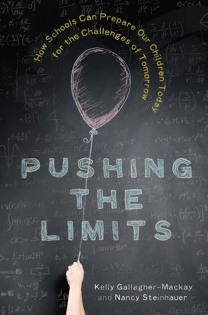 Pushing the Limits, Kelly Gallagher-Mackay ; Nancy Steinhauer - Ebook - 9780385685399