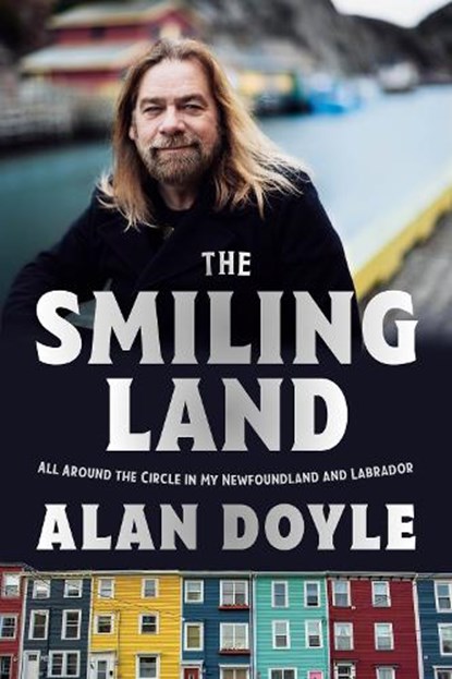 The Smiling Land, Alan Doyle - Paperback - 9780385694414