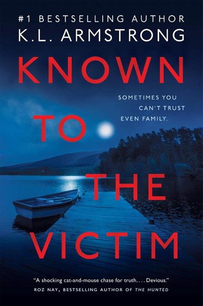 Known to the Victim, K.L. Armstrong - Paperback - 9780385697705