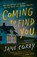 Coming to Find You, Jane Corry - Paperback - 9780385697903