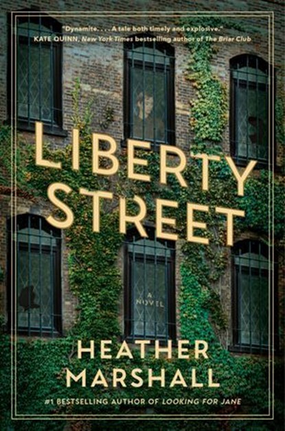Liberty Street, Heather Marshall - Ebook - 9780385700528