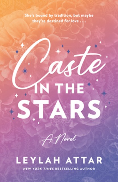 Caste in the Stars, Attar Leylah - Paperback - 9780385702270