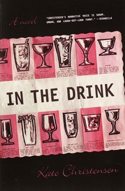 In the Drink, Kate Christensen - Paperback - 9780385720212