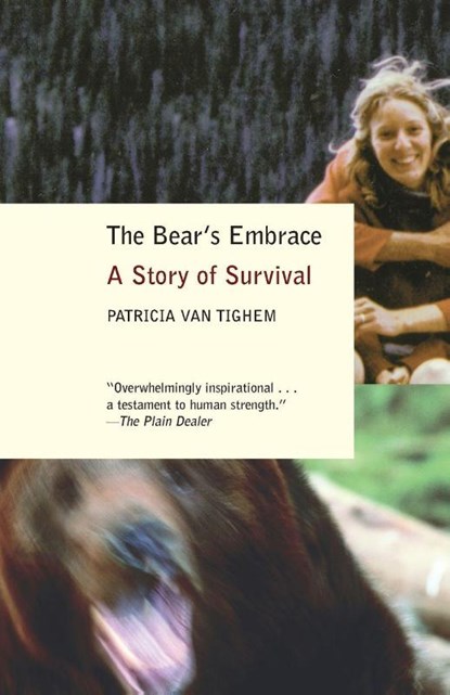 The Bear's Embrace, Patricia van Tighem - Paperback - 9780385721653