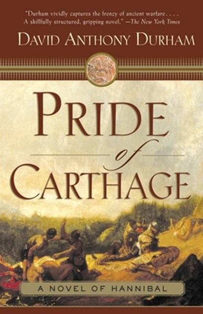 Pride of Carthage, David Anthony Durham - Paperback - 9780385722490