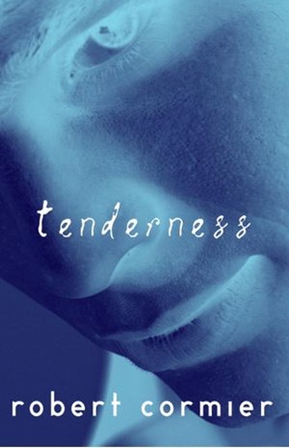 Tenderness, Robert Cormier - Ebook - 9780385729871