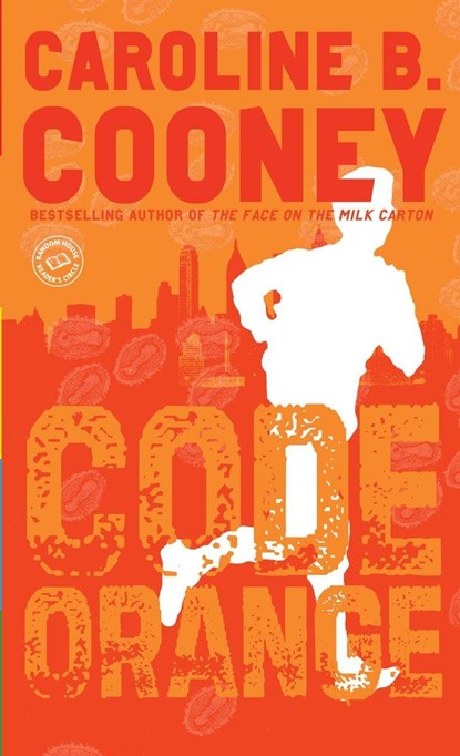 Code Orange, Caroline B. Cooney - Paperback - 9780385732604