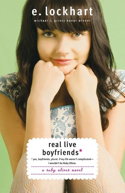 Real Live Boyfriends, E. Lockhart - Paperback - 9780385734295