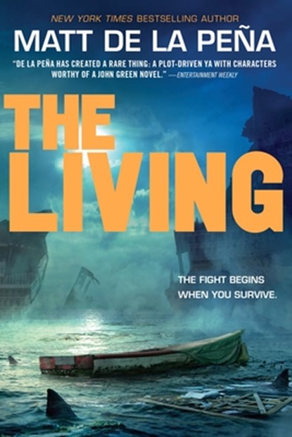 The Living, Matt de la Peña - Paperback - 9780385741217