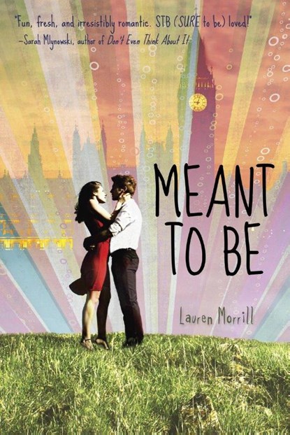Meant to Be, Lauren Morrill - Paperback - 9780385741781