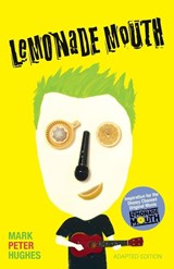 Lemonade Mouth - Mark Peter Hughes - 9780385742085