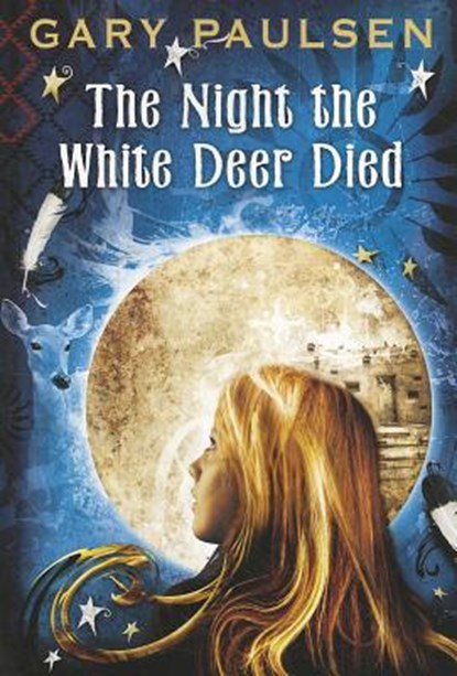The Night the White Deer Died, Gary Paulsen - Paperback - 9780385742351