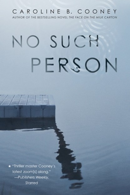 No Such Person, Caroline B. Cooney - Paperback - 9780385742924