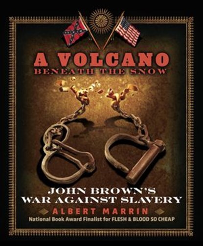 A Volcano Beneath the Snow, Albert Marrin - Ebook - 9780385753401