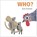 Who?, Leo Lionni - Gebonden - 9780385754057
