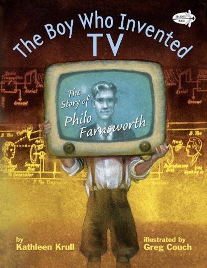 The Boy Who Invented TV, Kathleen Krull - Paperback - 9780385755573