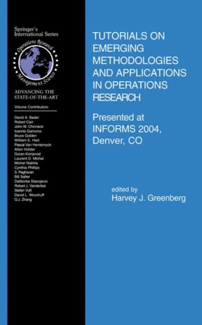 Tutorials on Emerging Methodologies and Applications in Operations Research, niet bekend - Gebonden - 9780387228266