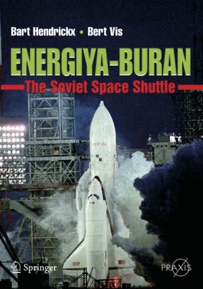 Energiya-Buran, Bart Hendrickx ; Bert Vis - Paperback - 9780387698489