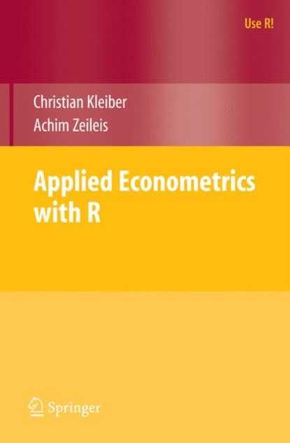 Applied Econometrics with R, Christian Kleiber ; Achim Zeileis - Paperback - 9780387773162