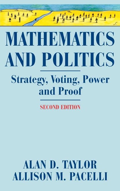 Mathematics and Politics, Alan D. Taylor ; Allison M. Pacelli - Gebonden - 9780387776439