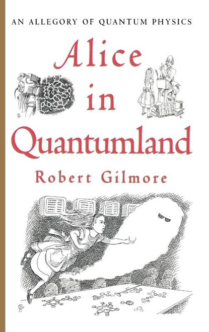 Alice in Quantumland, Robert Gilmore - Gebonden - 9780387914954