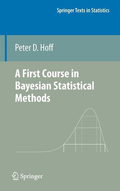 A First Course in Bayesian Statistical Methods, Peter D. Hoff - Gebonden - 9780387922997