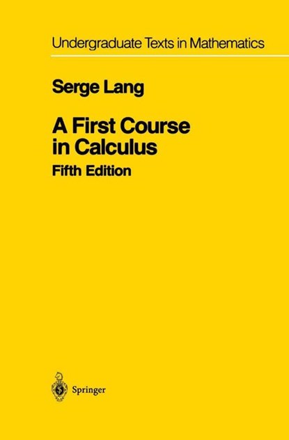 A First Course in Calculus, Serge Lang - Gebonden - 9780387962016