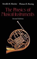 The Physics of Musical Instruments | Fletcher, Neville H. ; Rossing, Thomas D. | 