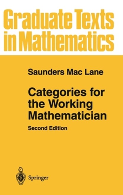 Categories for the Working Mathematician, Saunders Mac Lane - Gebonden - 9780387984032