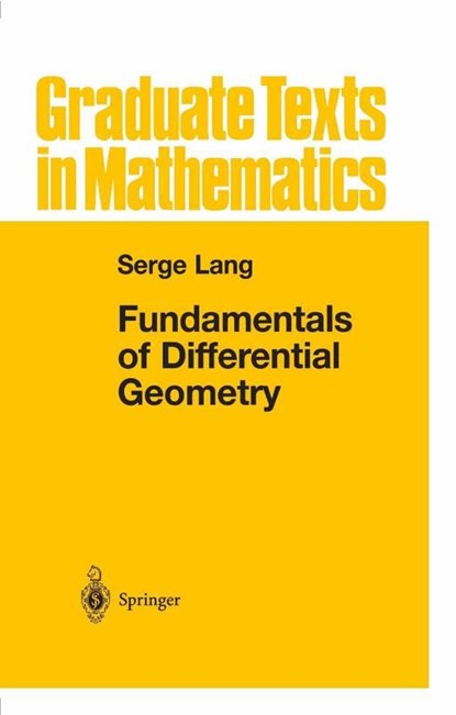 Fundamentals of Differential Geometry, Serge Lang - Gebonden - 9780387985930