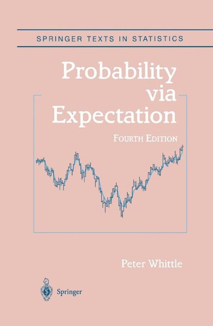 Probability via Expectation, Peter Whittle - Gebonden - 9780387989556
