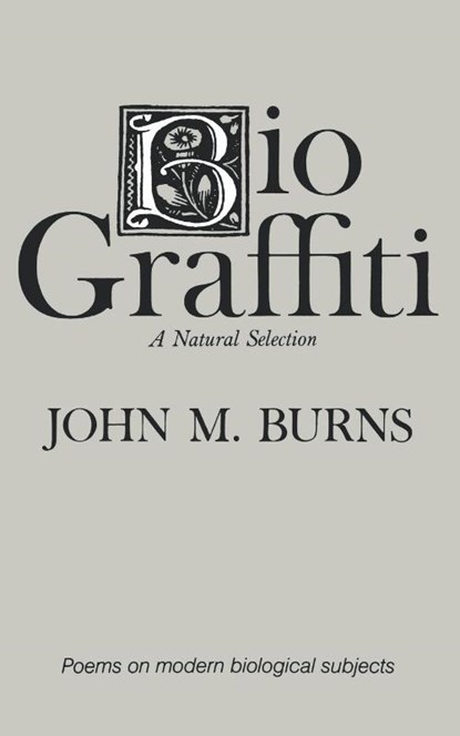 BioGraffiti, John M. Burns - Paperback - 9780393000313