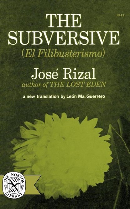 The Subversive, Jose Rizal - Paperback - 9780393004496