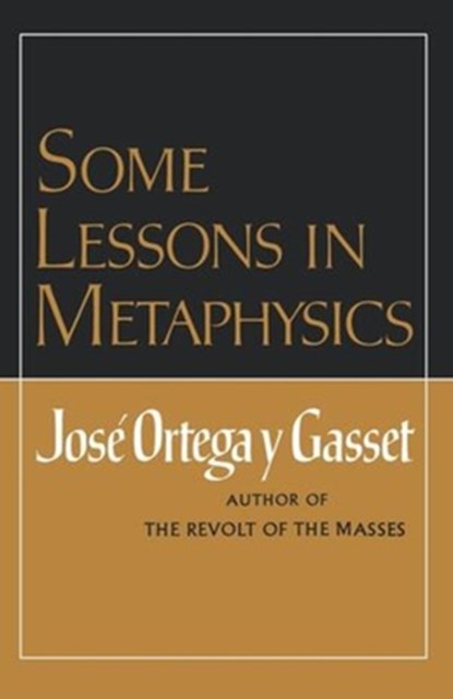 Some Lessons in Metaphysics, Jose Ortega y Gasset - Paperback - 9780393005141