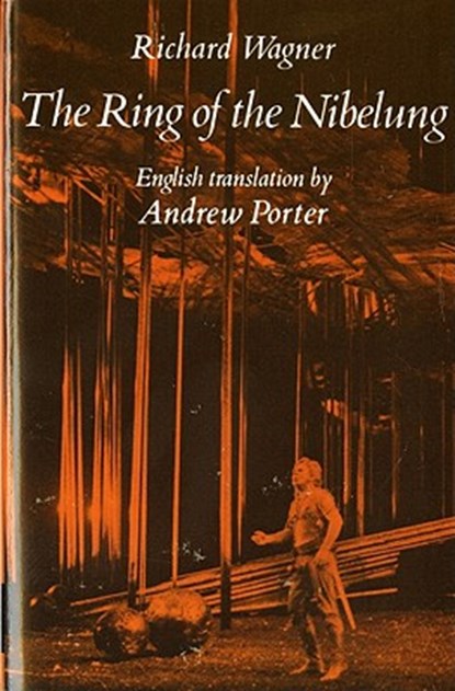 Ring of the Nibelung, W. Wagner - Paperback - 9780393008678