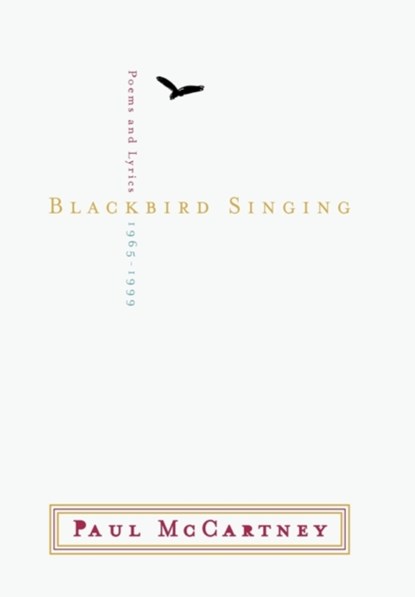 Blackbird Singing, MCCARTNEY,  Paul - Gebonden - 9780393020496