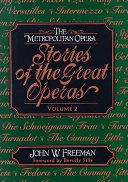 The Metropolitan Opera, John W. Freeman - Gebonden - 9780393040517