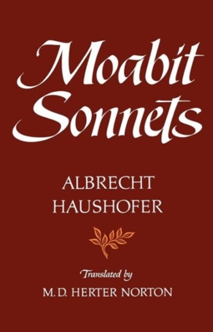 Moabit Sonnets, Albrecht Haushofer - Paperback - 9780393045321