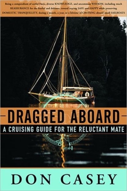 Dragged Aboard, Don Casey - Gebonden - 9780393046533