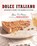 Dolce Italiano, Gina DePalma - Gebonden - 9780393061000