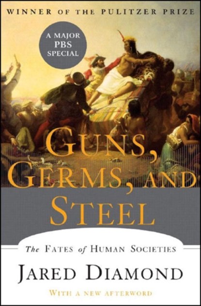 Guns Germs and Steel, niet bekend - Gebonden - 9780393061314