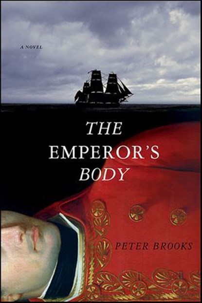 The Emperor's Body, Peter Brooks - Ebook - 9780393080315